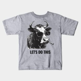 Let's Do This - COW Kids T-Shirt